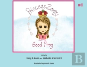Princess Zoey And The Good Frog