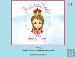 Bertrand.pt - Princess Zoey And The Good Frog