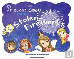 Bertrand.pt - Princess Zoey And The Stolen Fireworks
