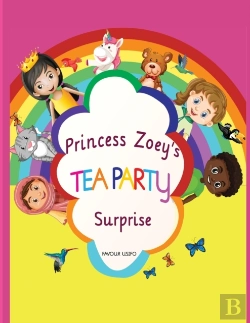 Bertrand.pt - Princess Zoey'S Tea Party Surprise