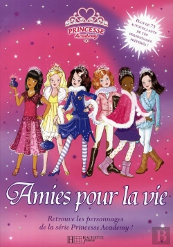 Bertrand.pt - Princesse Academy ; Amies Pour La Vie