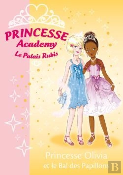 Bertrand.pt - Princesse Academy T.23 ; Princesse Olivia Et Le Bal Des Papillons