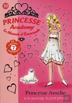 Bertrand.pt - Princesse Academy T.30 ; Princesse Amélie Et Le Sauvetage Du Petit Phoque