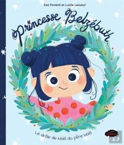 Bertrand.pt - Princesse Belzebuth : Le Drôle De Noël Du Père Noël