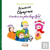 Princesse Cepagrave T'Invite A Son Plus Beau Noel
