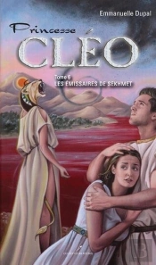 Princesse Cleo V. 06 Les Emissaires De Sekhmet