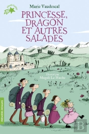 Princesse, Dragon Et Autres Salades