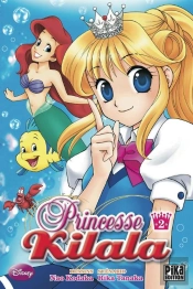 Princesse Kilala T.2