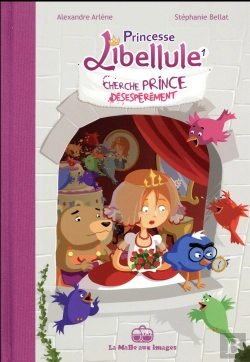 Bertrand.pt - Princesse Libellule Tome 1 : Cherche Prince Désespérément