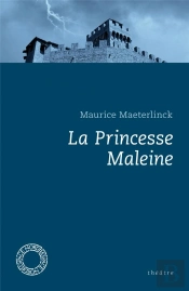 Princesse Maleine (La)
