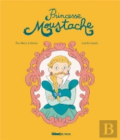 Princesse Moustache