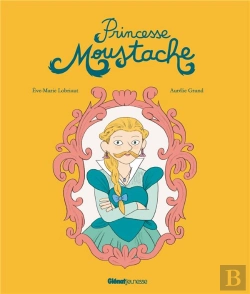Bertrand.pt - Princesse Moustache