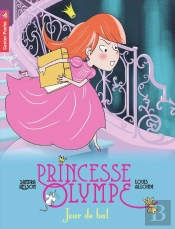 Princesse Olympe Tome 4 ; Jour De Bal