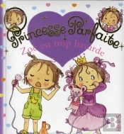 Princesse Parfaite Tome 13 : Zoé Est Trop Bavarde