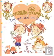 Princesse Parfaite Tome 28 : Zoé Est Une Tricheuse