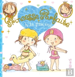 Bertrand.pt - Princesse Parfaite Tome 30 : Zoé À La Piscine