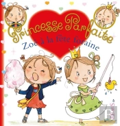 Princesse Parfaite Tome 33 : Zoé À La Fête Foraine
