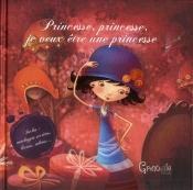Princesse, Princesse, Je Veux Etre Une Princesse
