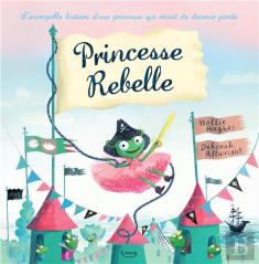 Princesse Rebelle