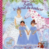 Princesse Stella - Satin  Le Cheval Du Bonheur