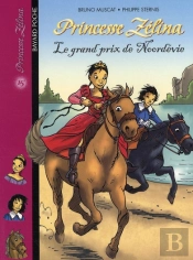 Princesse Zelina T.15 ; Le Grand Prix De Noordevie