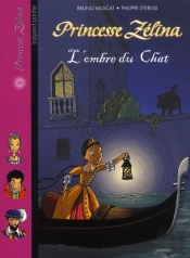 Princesse Zélina T.20 ; L'Ombre Du Chat