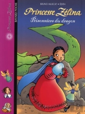 Princesse Zelina T.4 ; Prisonniers Du Volcan