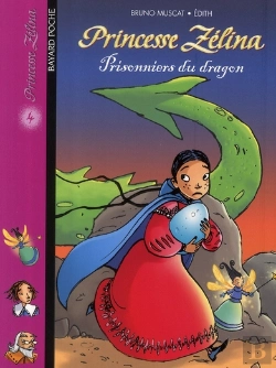Bertrand.pt - Princesse Zelina T.4 ; Prisonniers Du Volcan