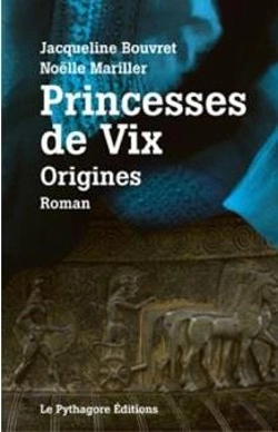 Bertrand.pt - Princesses De Vix : Origines