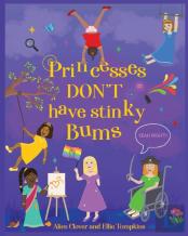 Princesses Don'T Have Stinky Bums