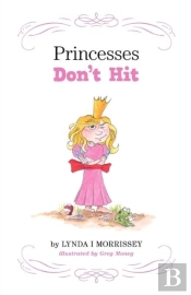 Princesses Don'T Hit