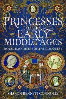 Princesses Of The Early Middle Ages