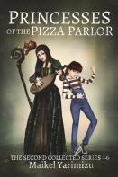 Princesses Of The Pizza Parlor