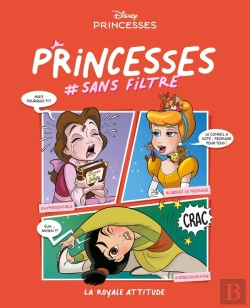 Bertrand.pt - Princesses #Sans Filtre Tome 2 : La Royale Attitude