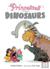 Princesses Versus Dinosaurs