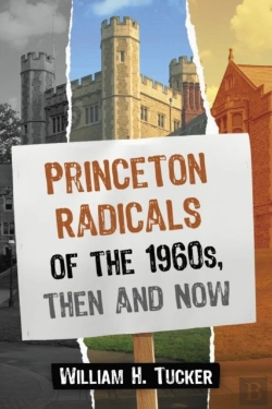 Bertrand.pt - Princeton Radicals Of The 1960s, Then And Now