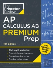 Princeton Review Ap Calculus Ab Premium Prep