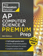 Princeton Review Ap Computer Science A Premium Prep, 9th Edition