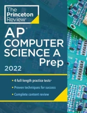 Princeton Review Ap Computer Science A Prep, 2022