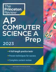 Princeton Review Ap Computer Science A Prep, 2023