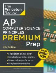 Princeton Review Ap Computer Science Principles Premium Prep, 4th Edition
