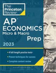 Princeton Review Ap Economics Micro & Macro Prep, 2023