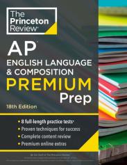 Princeton Review Ap English Language & Composition Premium Prep, 2024