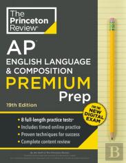 Princeton Review Ap English Language & Composition Premium Prep