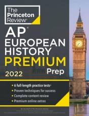 Princeton Review Ap European History Premium Prep, 2022