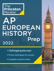 Princeton Review Ap European History Prep, 2022