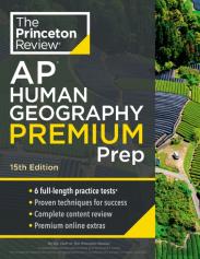 Princeton Review Ap Human Geography Premium Prep, 2024