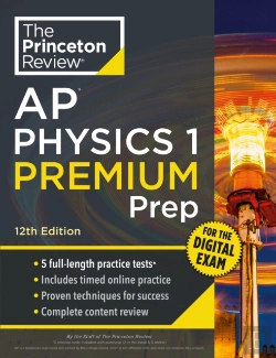 Bertrand.pt - Princeton Review Ap Physics 1 Premium Prep, 12th Edition