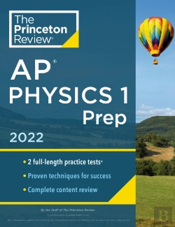 Bertrand.pt - Princeton Review Ap Physics 1 Prep, 2022