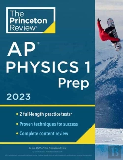 Bertrand.pt - Princeton Review Ap Physics 1 Prep, 2023